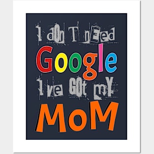 Google Mom Posters and Art